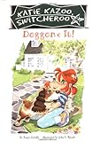 Doggone It (Katie Kazoo, Switcheroo No. 8)