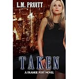 TakenA Frankie Post Novel (The Frankie Post Series)