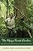 The Maya Forest Garden (New Frontiers in Historical Ecology) (Volume 6)