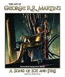 The Art of George R. R. Martin's a Song of Ice and Fire: 1