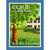Corie Universe Feeder ~ Walter Eckland