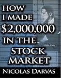 How I Made $2,000,000 in the Stock Market - illustrated