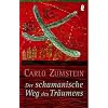 Der schamanische Weg des Tr�umens