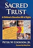 Sacred trust : a children's education bill of rights