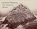 Carleton Watkins: The Stanford Albums