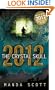 2012 The Crystal Skull