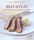  : Williams-Sonoma Mastering: Beef & Veal: made easy with step-by-step photographs