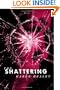The Shattering