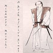 A Book of Five Rings: The Strategy of Musashi | [Miyamoto Musashi]