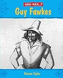 Who was Guy Fawkes?