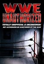 WWE - Unauthorized [2006]