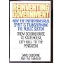 Reinventing Government: How the Entrepreneurial Spirit Is Transforming the Public Sector