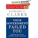 Your Government Failed You: Breaking the Cycle of National Security Disasters