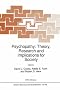 Psychopathy: Theory, Research and Implications for Society (NATO Science Series D: (closed))