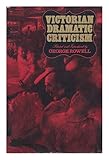 Victorian dramatic criticism