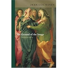 The Ground of the Image (Perspectives in Continental Philosophy)
