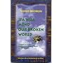 Ifa Will Mend Our Broken World