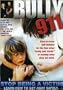 Bully 911: Stop Being a Victim of Bullying