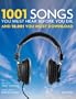 1001 Songs You Must Hear Before You Die: And 10,001 You Must Download