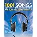 1001 Songs You Must Hear Before You Die: And 10,001 You Must Download