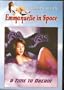 Emmanuelle in Space - A Time to Dream
