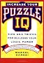 Increase Your Puzzle IQ: Tips and Tricks for Building Your Logic Power