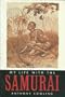 My Life With the Samurai: A POW in Indonesia