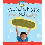 This Pickle Is Dilly, Cool and Chilly! (Synonyms) book cover