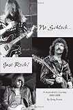 No Schlock...Just Rock!