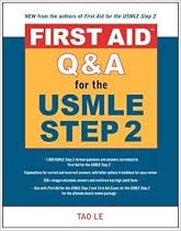 First Aid Q&A for the USMLE Step 2 CK (First Aid USMLE)