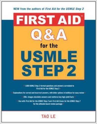 First Aid Q&A for the USMLE Step 2 CK (First Aid Series)