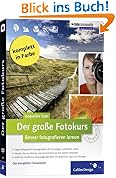 Der große Fotokurs