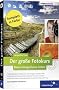 Der gro�e Fotokurs: Besser fotografieren lernen (Galileo Design)