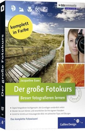Produkt-Bild: Der gro&szlig;e Fotokurs: Besser fotografieren lernen (Galileo Design)