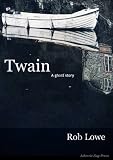 Twain: a ghost story