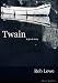 Books : Twain: a ghost story