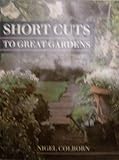 Short cuts to great gardens