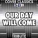 Amy Winehouse  Our Day Will Come Amy Winehouse Tribute