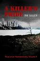 A Killer's Pride; Tales of da Yoopernatural, Volume 4