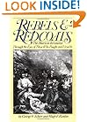 Rebels And Redcoats: The American Revolution Through The Eyes Of Those That Fought And Lived It (Da Capo Paperback)