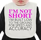 I'm Not Short I' Built Low To The Ground For Speed Slogan ネクタイを有する有機ビブ Medium