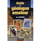 Guide du g�ologue amateurpar Alain Foucault