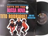 Lets Do the Bossa Nova