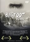 Bigfoot Lives
