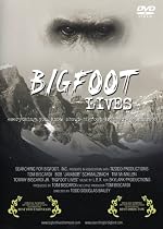 Bigfoot Lives