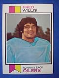 1973 Topps Football Trading Card Houston Oilers Fred Willis #396