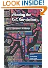 Winning the SoC Revolution: Experiences in Real Design