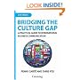 Bridging the Culture Gap: A Practical Guide to International Business Communication