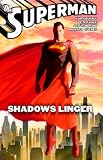 Superman: Shadows Linger (Superman (Graphic Novels))