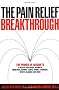 The Pain Relief Breakthrough